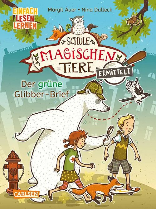 Auf dem Bild ist das Cover des Buches "Schule der Magischen Tiere", "Der grüne Glibber-Brief" von Margit Auer und Nina Dulleck zu sehen.